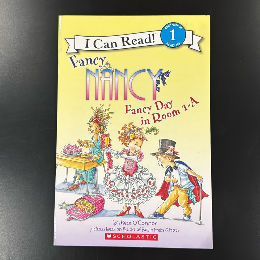 Fancy Nancy: Fancy Day in Room 1-A - An I Can Read Softcover Children’s Book